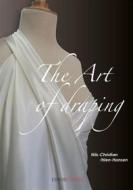 Ebook The art of draping di Nils-Christian Ihlen-Hansen edito da ESMOD