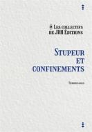 Ebook Stupeur et confinements di Les collectifs de JDH Éditions edito da Books on Demand