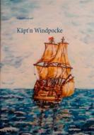 Ebook Käpt&apos;n Windpocke di Volker Schoßwald edito da Books on Demand