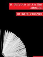 Ebook Il diavolo nella mia libreria di Alfredo Panzini edito da Bauer Books