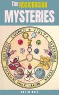 Ebook The Rosicrucian Mysteries di max heindel edito da GIANLUCA