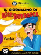 Ebook Il Giornalino di Gian Burrasca (Audio-eBook) di Vamba (Luigi Bertelli) edito da Il Narratore