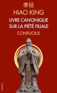 Ebook Hiao King di Confucius edito da FV Éditions
