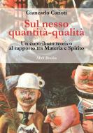 Ebook Sul nesso quantità-qualità di Giancarlo Carioti edito da Abel Books