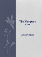 Ebook The Vampyre di John Polidori edito da John Polidori