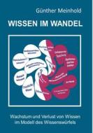 Ebook Wissen im Wandel di Günther Meinhold edito da Books on Demand