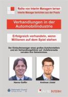 Ebook Verhandlungen in der Automobilindustrie di Hanno Goffin, Andreas Jüstel edito da Diplomatic Council e.V.