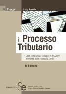 Ebook Il processo tributario di Quercia Luigi edito da Sistemi Editoriali