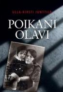 Ebook Poikani Olavi di Ulla-Kirsti Junttila edito da Books on Demand