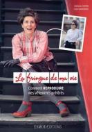 Ebook La fringue de ma vie di Claire Wargnier, Nathalie Coppin edito da ESMOD