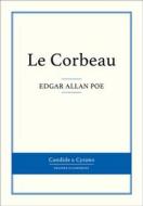 Ebook Le Corbeau di Edgar Allan Poe edito da Candide & Cyrano