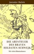Ebook Die Abenteuer des braven Soldaten Schwejk di Jaroslav Hasek edito da Books on Demand