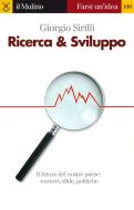 Ebook Ricerca & Sviluppo di Giorgio Sirilli edito da Società editrice il Mulino, Spa