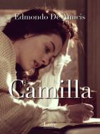 Ebook Camilla di Edmondo De Amicis edito da Compagnia editoriale Aliberti