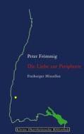 Ebook Die Liebe zur Peripherie di Peter Frömmig edito da Books on Demand