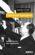 Ebook Giovanni Enriques di Sandro Gerbi edito da Hoepli