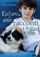 Ebook Epifanio e altri racconti di Letizia Tomasino edito da Youcanprint