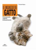 Ebook Il linguaggio del gatto di Magno Nicoletta edito da De Vecchi