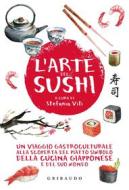 Ebook L'arte del sushi di AA. VV. edito da Edizioni Gribaudo