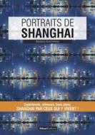 Ebook Portraits de Shanghai di Barbara Guicheteau edito da Hikari Editions