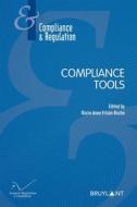 Ebook Compliance Tools di Marie–Anne Frison–Roche edito da Bruylant