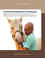 Ebook Praxisreihe Pferdegestützte Psychotherapie di Annette Gomolla edito da Books on Demand