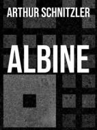 Ebook Albine di Arthur Schnitzler edito da Books on Demand