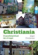 Ebook Christiania di Jørgen Christensen edito da Books on Demand