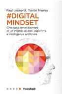 Ebook Il digital mindset di Paul Leonardi, Tsedal Neeley edito da Franco Angeli Edizioni
