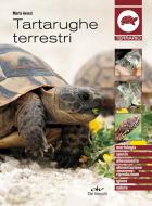 Ebook Tartarughe terrestri di Avanzi Marta edito da De Vecchi