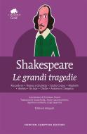 Ebook Le grandi tragedie di William Shakespeare edito da Newton Compton Editori
