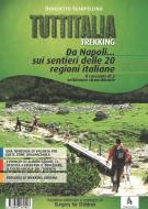 Ebook Tuttitalia Trekking di Benedetto Scarpellino edito da Diogene Edizioni