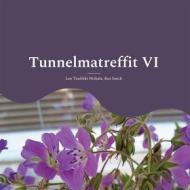 Ebook Tunnelmatreffit VI di Lea Tuulikki Niskala, Rea Seeck edito da Books on Demand