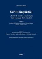 Ebook Scritti linguistici di Clemente Merlo edito da Viella Libreria Editrice