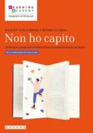 Ebook Non ho capito di Fabio Caon, Gianluca Barone, Annalisa Brichese, A. Valeria Saura edito da Sanoma
