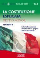 Ebook La Costituzione esplicata. La Carta fondamentale della Repubblica spiegata articolo per articolo. Editio minor edito da Edizioni Giuridiche Simone