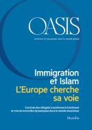 Ebook Oasis n. 24, Immigration et Islam di Fondazione Internazionale Oasis edito da Marsilio