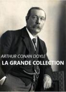 Ebook La Grande Collection di Arthur Conan Doyle edito da Timothée Luwewe