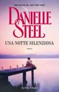 Ebook Una notte silenziosa di Steel Danielle edito da Sperling & Kupfer