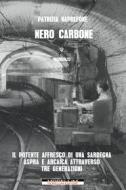 Ebook Nero carbone di Napoleone Patrizia edito da Morellini Editore