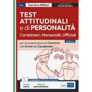 Ebook [EBOOK] Test attitudinali e di personalità Carabinieri, Marescialli, Ufficiali di AA. VV. edito da EdiSES Edizioni