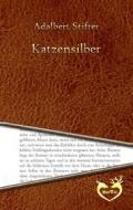 Ebook Katzensilber di Adalbert Stifter edito da Adalbert Stifter