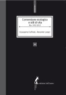 Ebook Conversione ecologica e stili di vita. Rio 1992-2012 di Langer Alexander, Ciuffreda Giuseppina edito da Edizioni dell'Asino