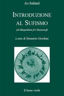 Ebook Introduzione al Sufismo di As-Sulami edito da Il leone verde Edizioni
