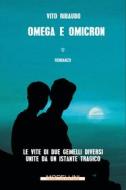 Ebook Omega e Omicron di Ribaudo Vito edito da Morellini Editore
