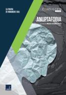 Ebook Anuptafobia di Maria Cristina Gori edito da Paesi edizioni