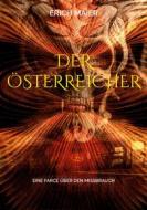 Ebook Der Österreicher di Erich Maier edito da Books on Demand