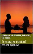 Ebook Lavengro: The Scholar, the Gypsy, the Priest di George Borrow edito da iOnlineShopping.com