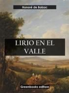 Ebook Lirio en el valle di Honoré de Balzac edito da Greenbooks Editore