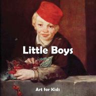 Ebook Little Boys di Klaus H. Carl edito da Parkstone International